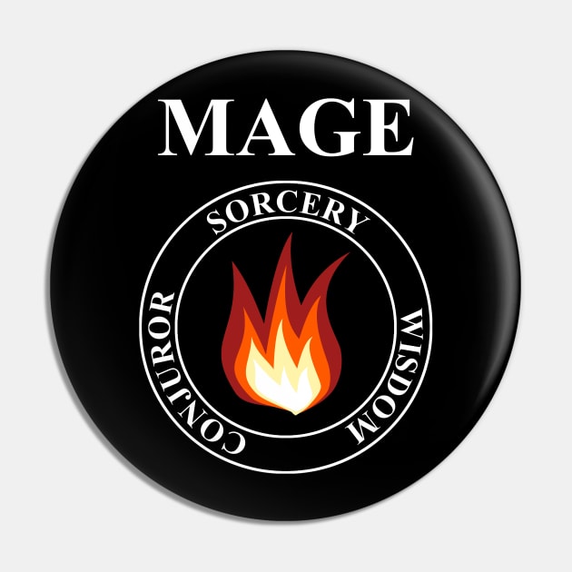 Mage Fantasy RPG Class Fire Magic T-shirt Pin by AgemaApparel