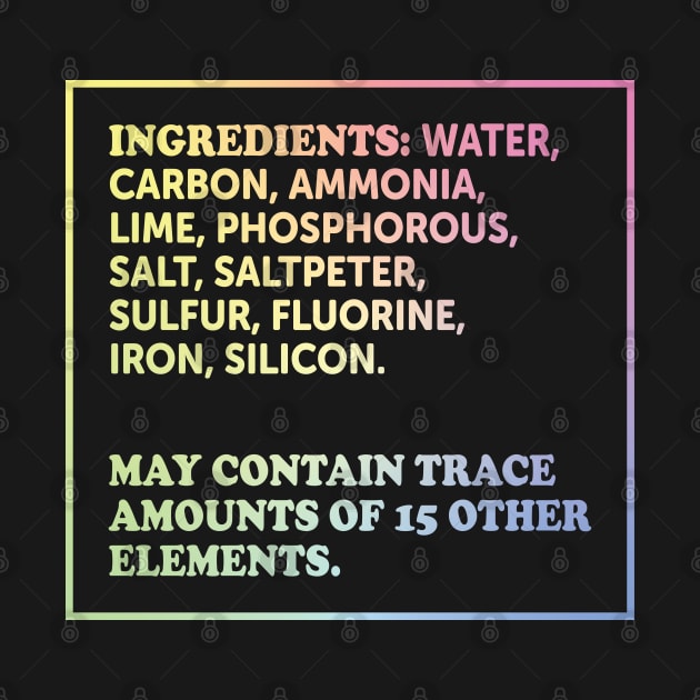 Ingredients Of A Human by ScienceCorner