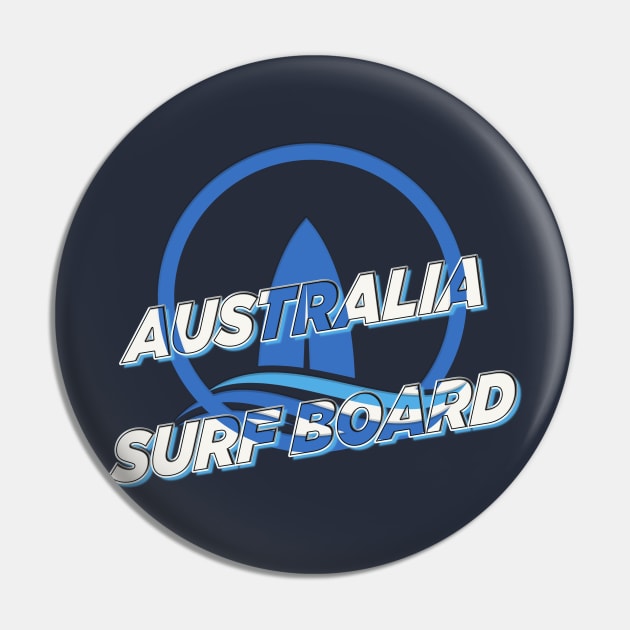 Australia surf board Pin by TeeText