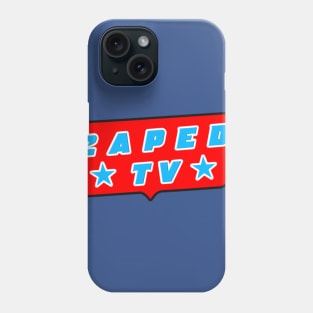 Caped TV Podcast Shirt Phone Case