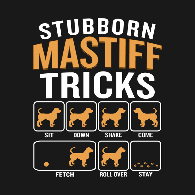 Stubborn Mastiff Tricks by Red Bayou