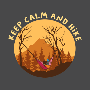 Keep Calm And Hike T-Shirt