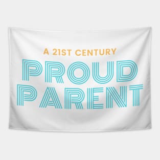 A 21st Century Proud Parent Tapestry