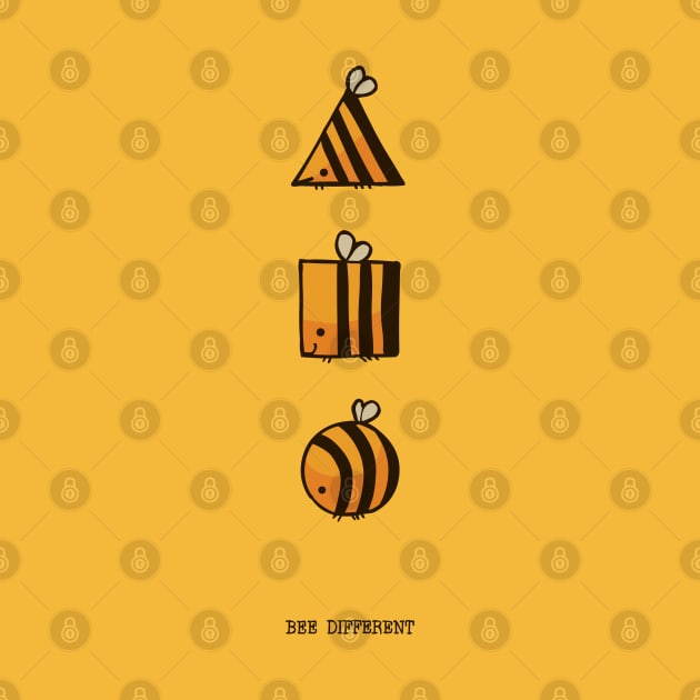 BEE DIFFERENT by huebucket