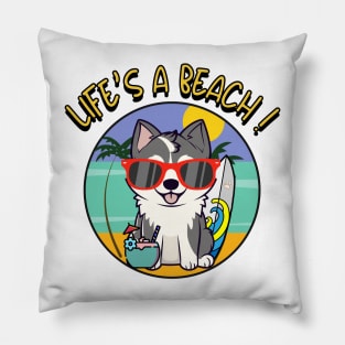 Funny husky dog is chilling on the beach Pillow