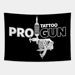 Pro-Tattoo Gun Tattoo Art Pro- Gun Tattoo Gun For Inked People Tapestry