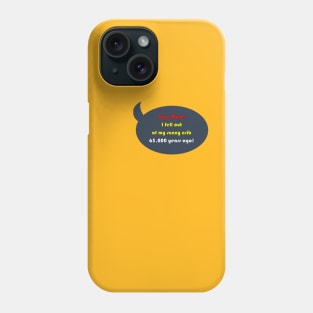 Hey, Mum! Phone Case