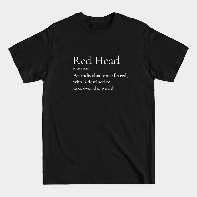 Discover Love Your Red Hair Day -Red Head - National Love Your Red Hair Day - T-Shirt