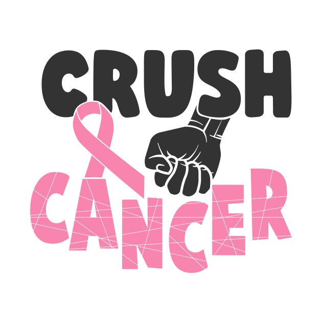 crush cancer by CrankyTees