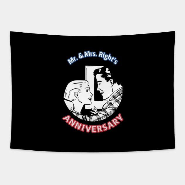 Mr. & Mrs. Right's Anniversary Tapestry by YJ PRINTART