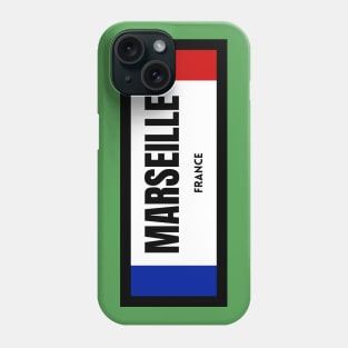 Marseille City in French Flag Phone Case