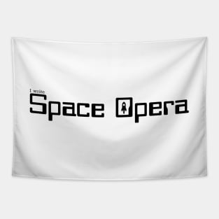 I write Space Opera Tapestry