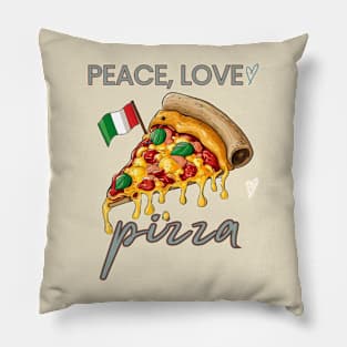 Peace, Love and pizza Pillow