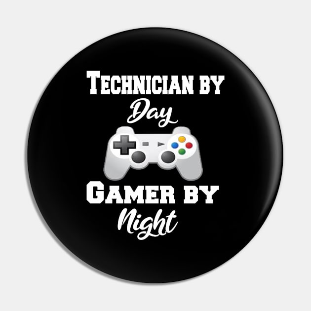 Technician By Day Gamer By Night Pin by Emma-shopping