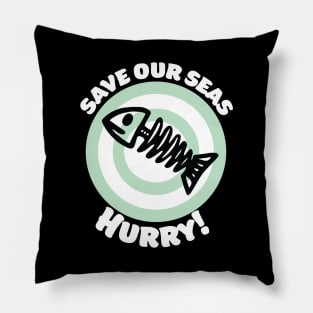 Save Our Seas Pillow