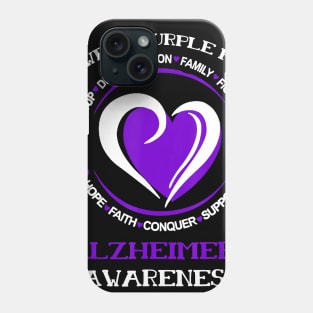 I WEAR PURPLE FOR ALZHEIMER AWARENESS NEVER GIVE UP Gift Phone Case