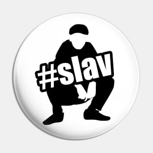 slav squat  #slav Pin