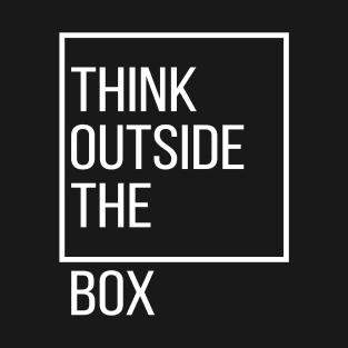 Minimalist Think Outside The Box Typography T-Shirt