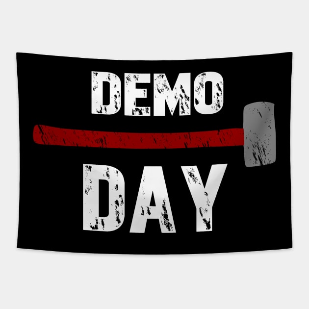 Demo Day T-Shirt - Vintage Distressed Demoday Gift Tapestry by Ilyashop