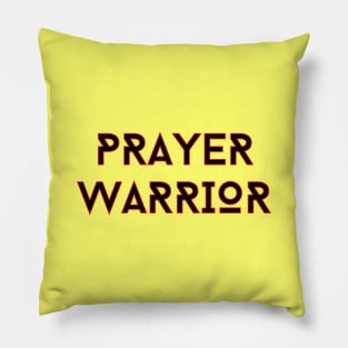 Prayer Warrior | Christian Typography Pillow