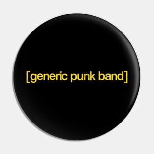 Generic Punk Band Pin