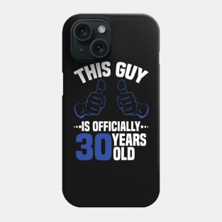 This guy is officially 30 years old Phone Case