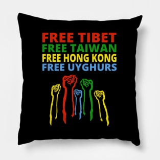 FREE TIBET FREE TAIWAN FREE HONG KONG FREE UYGHURS PROTEST Pillow