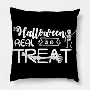 Halloween is a real treat Pillow