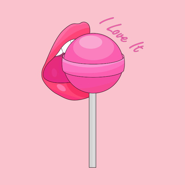 I Love It | Lollipop by BestRamen