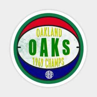 Defunct Oakland Oaks ABA Champs 1969 Magnet