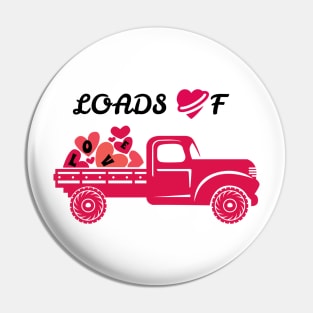 Loads of Love Valentine's Day Pickup Truck Pin