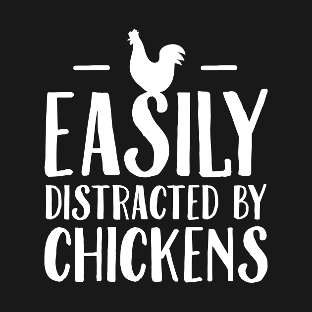 Easily distracted by chickens by captainmood