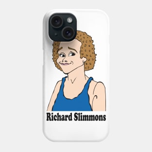 RICHARD SIMMONS FAN ART Phone Case