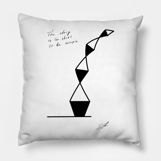 The story is too short to be simple Pillow by Oko