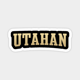 Utahan - Utah Native Magnet