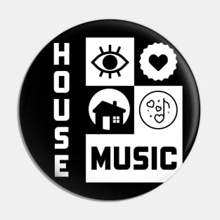 I Love House Music Pin