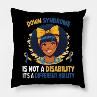 Down Syndrome It's Not A Disability It's A Different Ability Pillow