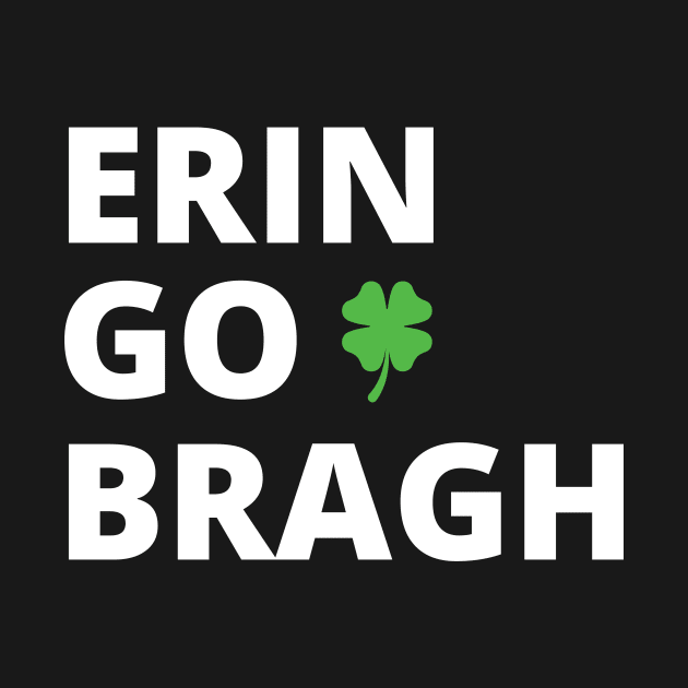 Erin Go Bragh -w by Brobocop