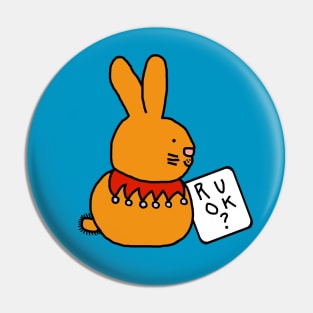 Bunny Rabbit Wants to Know R U OK? Pin