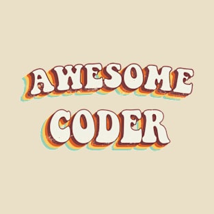 Awesome Coder - Groovy Retro 70s Style T-Shirt