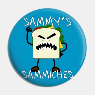 Sammy's Sammiches Pin