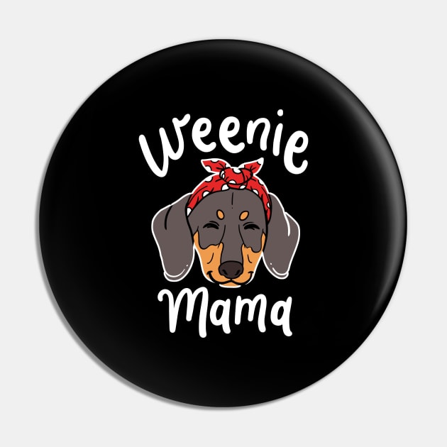 Weenie Mama Dachshund Sausage Pet Dog Animal Lover Pin by Hasibit