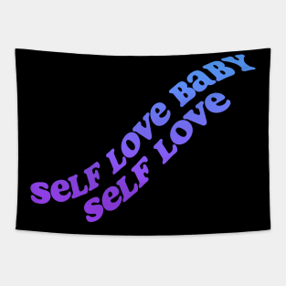 Self love baby! Tapestry