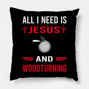 I Need Jesus And Woodturning Woodturn Wood Turn Turning Turner Pillow