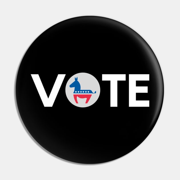 Vote Democrat - White Text Pin by Rebekah Thompson