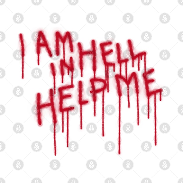 "I am in Hell" Quote from Hellraiser 2 by GiantAlienMonster