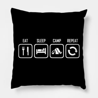 EAT - SLEEP - CAMP - REPEAT Pillow