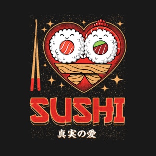 I Love Sushi T-Shirt