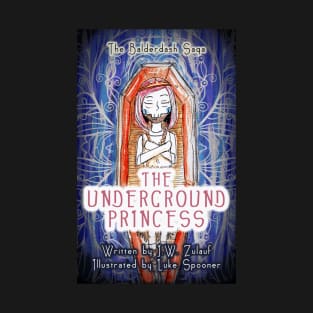 The Underground Princess Cover T-Shirt