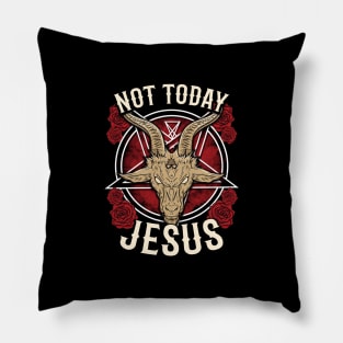 Not Today Jesus Gift for a Satanic Atheist I Halloween graphic Pillow